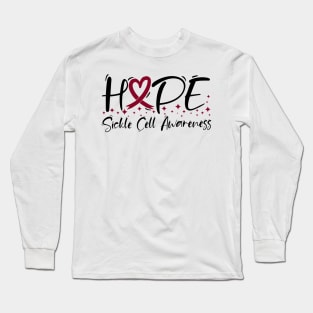Hope Sickle Cell Awareness Long Sleeve T-Shirt